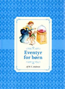 Children´s book DANISH - H.C.Andersen - Eventyr for Born - 29 Fairytales